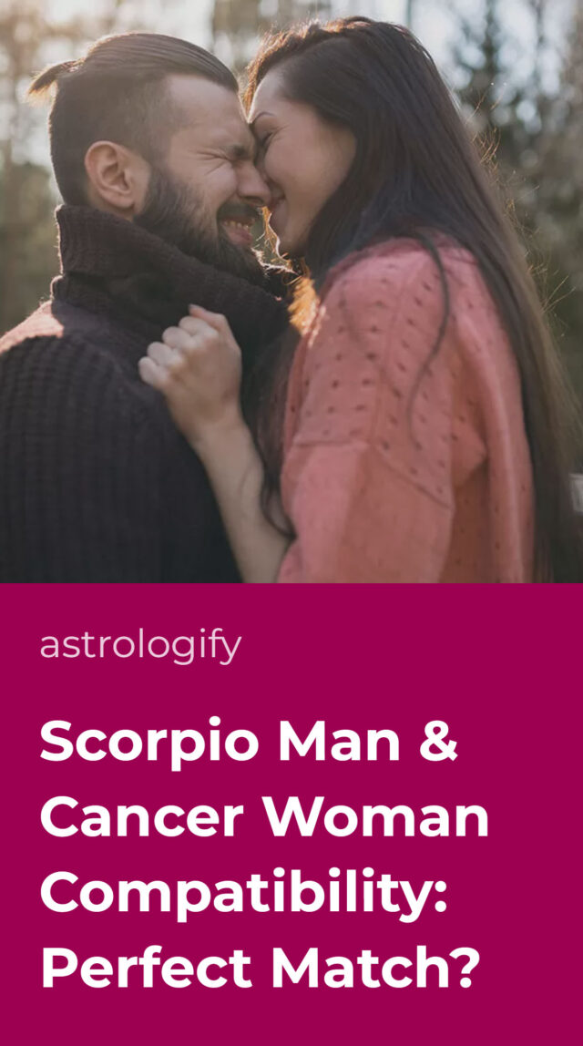 Scorpio Man & Cancer Woman Compatibility Perfect Match? • Astrologify